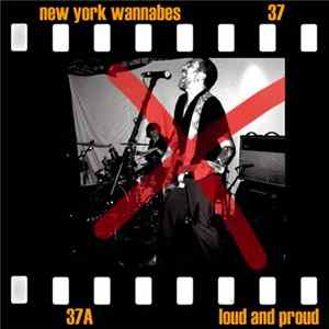 New York Wannabes - Loud And Proud FLAC