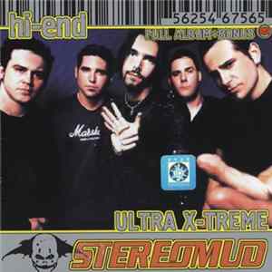 Stereomud - Every Given Moment / Perfect Self (Hi-End Ultra X-treme) (Full Album + Bonus) FLAC