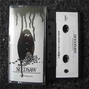Seed Saw - And The Singing Larvae FLAC