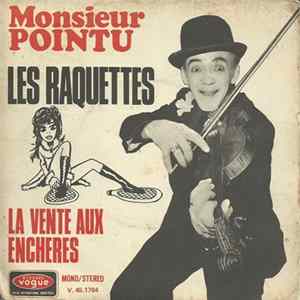 Monsieur Pointu - Les Raquettes FLAC