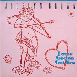 Jocelyn Brown - Love's Gonna Get You FLAC