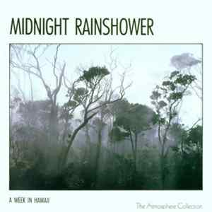 No Artist - A Week In Hawaii - Midnight Rainshower FLAC
