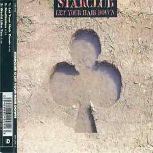 Starclub - Let Your Hair Down FLAC