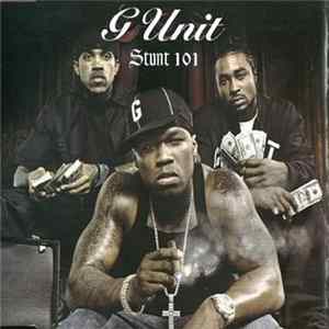 G-Unit - Stunt 101 FLAC