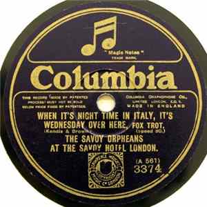 The Savoy Orpheans - I Love You / When It's Night Time In Italy, It's Wednesday Over Here FLAC