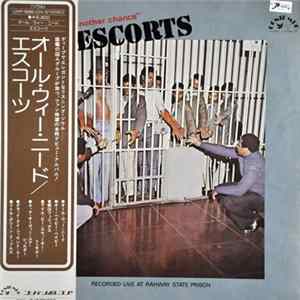 The Escorts - All We Need Is Another Chance FLAC