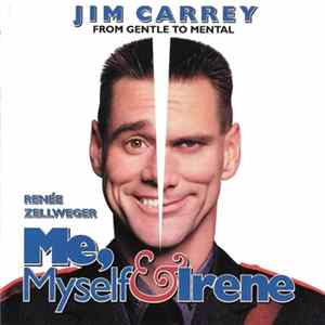 Various - Me, Myself & Irene (Music From The Motion Picture) FLAC