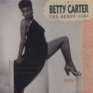 Betty Carter - The Bebop Girl FLAC