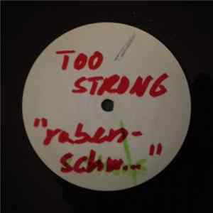 Too Strong / Anarchist Academy - Rabenschwarze Nacht / Alle Macht den Räten FLAC