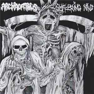 Archagathus / Suffering Mind - Archagathus / Suffering Mind FLAC