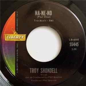 Troy Shondell - Na-Ne-No / Just Because FLAC