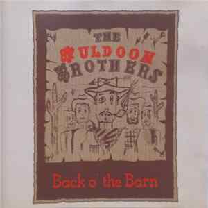 The Muldoon Brothers - Back O' The Barn FLAC