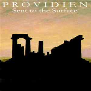 Providien - Sent To The Surface FLAC