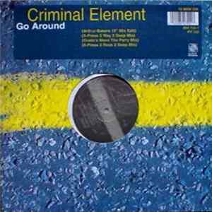 Criminal Element Orchestra - Go Around FLAC