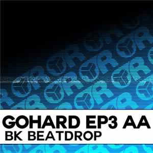 BK - GoHard EP3 AA (Beatdrop) FLAC