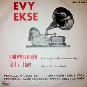 Evy Ekse ,Med Frank Cooks Orkester - Drømmeverden / Stille Ført FLAC