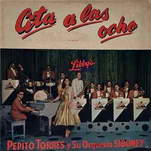 Pepito Torres - Cita A Las Ocho FLAC