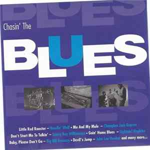 Various - CHASIN' THE BLUES FLAC