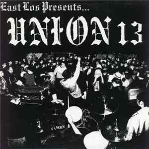 Union 13 - East Los Presents... FLAC