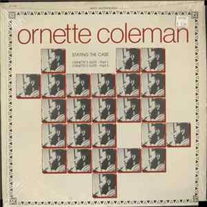 Ornette Coleman - Stating The Case FLAC