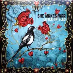 She Makes War - Little Battles FLAC
