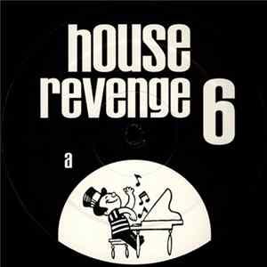 Various - House Revenge 6 FLAC