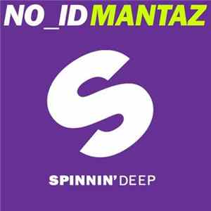NO_ID - Mantaz FLAC