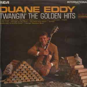 Duane Eddy - Twangin' The Golden Hits FLAC