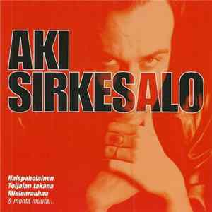 Aki Sirkesalo - The Collection FLAC