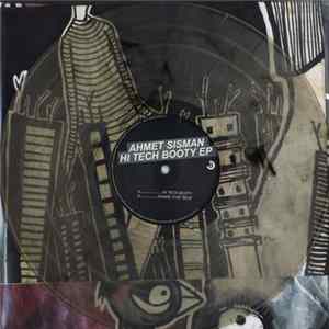 Ahmet Sisman - Hi Tech Booty FLAC