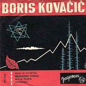 Boris Kovačič - Mak Je Vcvetal FLAC