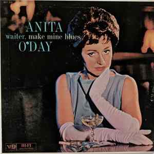 Anita O'Day - Waiter, Make Mine Blues FLAC