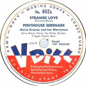 Marie Greene And Her Merry Men / Evelyn Knight - Strange Love / I Dreamt I Dwelt In Marble Halls FLAC