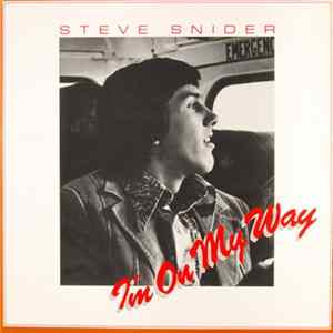 Steve Snider - I'm On My Way FLAC