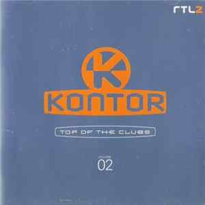 Various - Kontor - Top Of The Clubs Volume 2 FLAC
