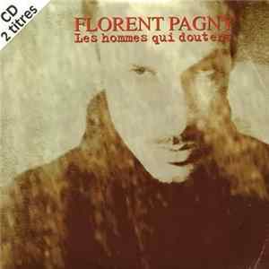 Florent Pagny - Les Hommes Qui Doutent FLAC