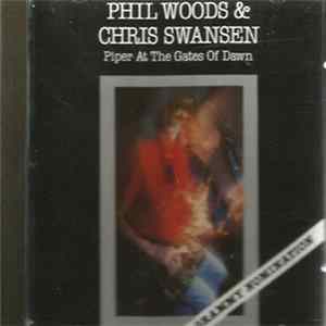 Phil Woods & Chris Swansen - Piper At The Gates Of Dawn FLAC