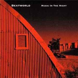 Beatworld - Music In The Night FLAC