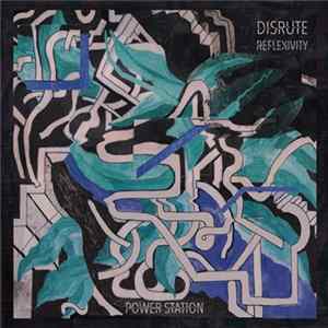 Disrute - Reflexivity FLAC