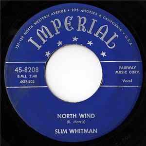Slim Whitman - North Wind / Darlin' Don't Cry FLAC