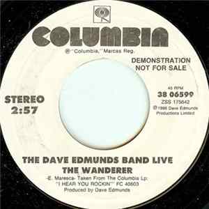 The Dave Edmunds Band Live - The Wanderer FLAC