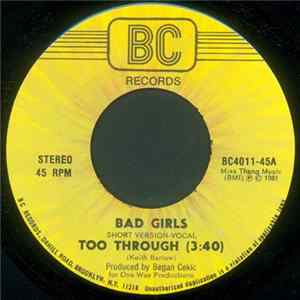 Bad Girls - Too Through FLAC