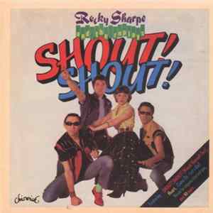 Rocky Sharpe And The Replays - Shout! Shout! FLAC