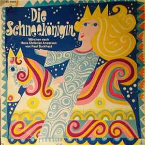 Paul Burkhard, Hans Christian Andersen - Die Schneekönigin FLAC