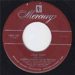 Illinois Jacquet And His Orchestra - Lean Baby / The Cool Rage FLAC