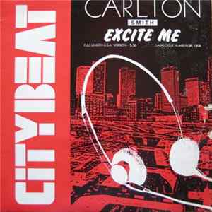 Carlton Smith - Excite Me FLAC