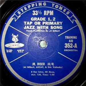 Al Gilbert - Grade 1,2 Tap Or Primary Jazz With Song FLAC