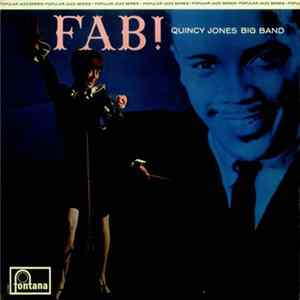 Quincy Jones Big Band - Fab! FLAC