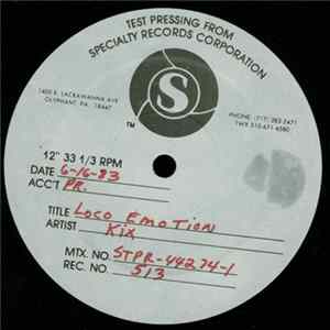 Kix - Loco-Emotion FLAC