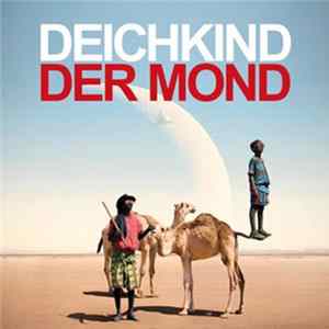 Deichkind - Der Mond FLAC